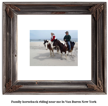 family horseback riding near me in Van Buren, New York